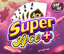Super Ace+