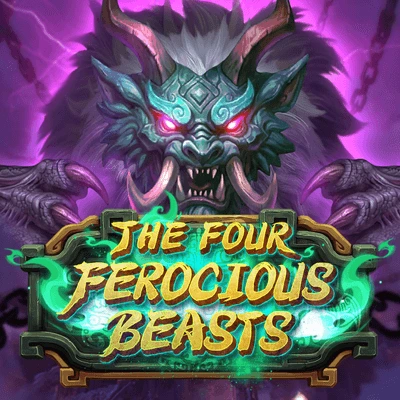 The Four Ferocious Beasts